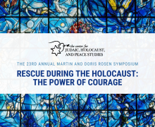 The Appalachian State University Center for Judaic, Holocaust, and Peace Studies (CJHPS) will host the 23rd Annual Martin and Doris Rosen Symposium from July 10–16, 2025, at Appalachian State's Boone campus.